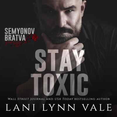 Stay Toxic: Book 1 