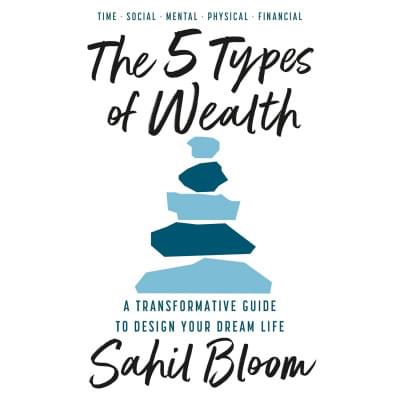 The 5 Types of Wealth Аудиокнига