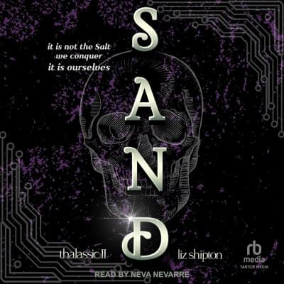 Sand: Thalassic Series, Book 2 Аудиокнига