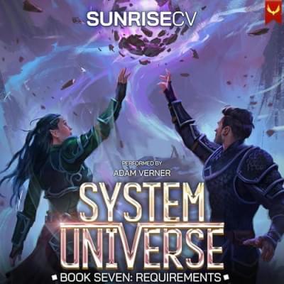 Requirements (System Universe, Book 7 ) Аудиокнига