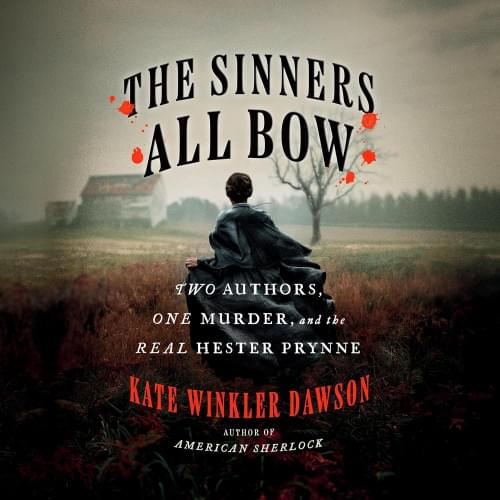 The Sinners All Bow Аудиокнига