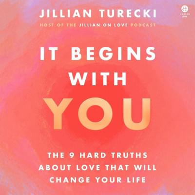 It Begins with You: The 9 Hard Truths About Love That Will Change Your Life Аудиокнига