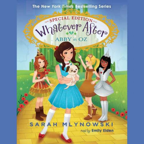 Abby in Oz (Whatever After Special Edition #2) (Digital Audio Download Edition)