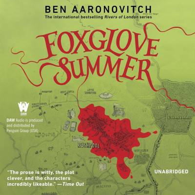 Foxglove Summer: A Rivers of London Novel