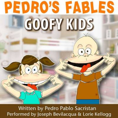 Pedros Fables: Goofy Kids