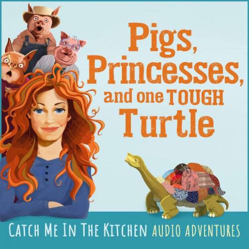 Pigs, Princesses, and One Tough Turtle