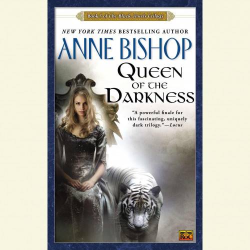 Queen of the Darkness: Book 3 of the Black Jewels Trilogy