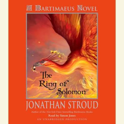 The Ring of Solomon: A Bartimaeus Novel: A Bartimaeus Novel