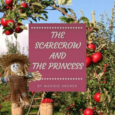 The Scarecrow and the Princess: From spoilt prince to humble scarecrow, What now?