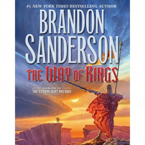 The Way of Kings: Book One of the Stormlight Archive