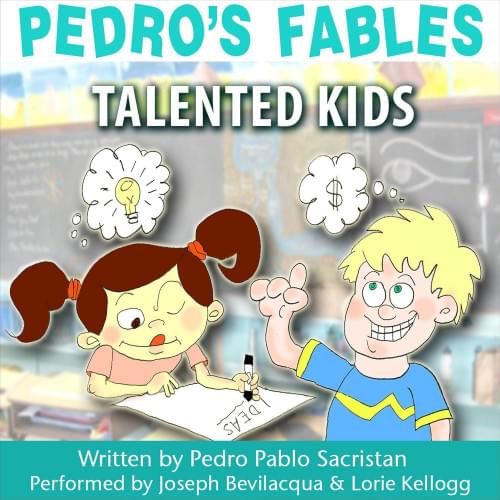 Pedros Fables: Talented Kids Аудиокнига