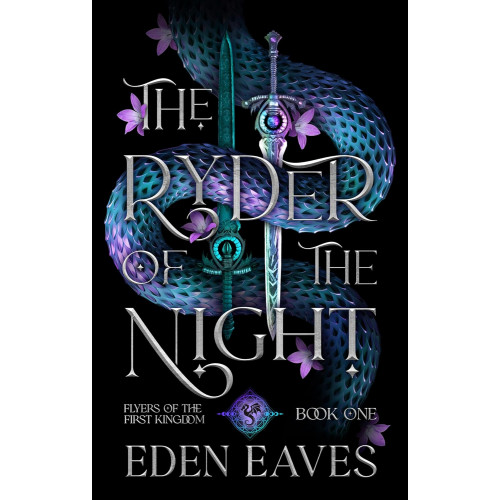 The Ryder Of The Night (Flyers Of The First Kingdom Book 1)