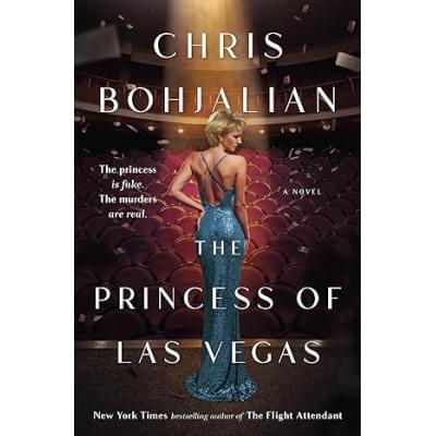 The Princess of Las Vegas: A Novel