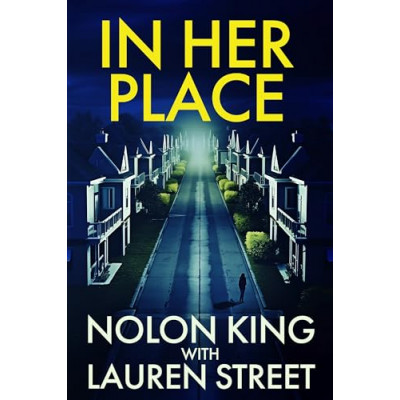 In Her Place (Replaced Book 2)