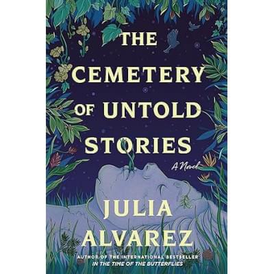 The Cemetery of Untold Stories: A Novel