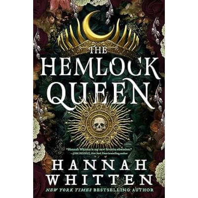 The Hemlock Queen (The Nightshade Crown Book 2)