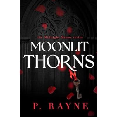 Moonlit Thorns (Midnight Manor Book 1)