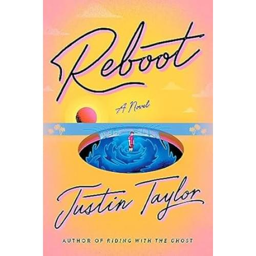 Reboot: A Novel