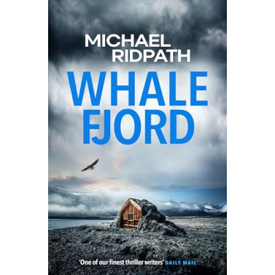 Whale Fjord: A Magnus Iceland Mystery Book 7