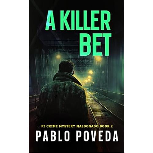 A Killer Bet: (PI Crime Mystery Maldonado Book 2) электронная книга