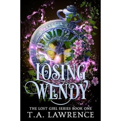Losing Wendy: A Dark Fantasy Peter Pan Retelling (The Lost Girl Series Book 1)