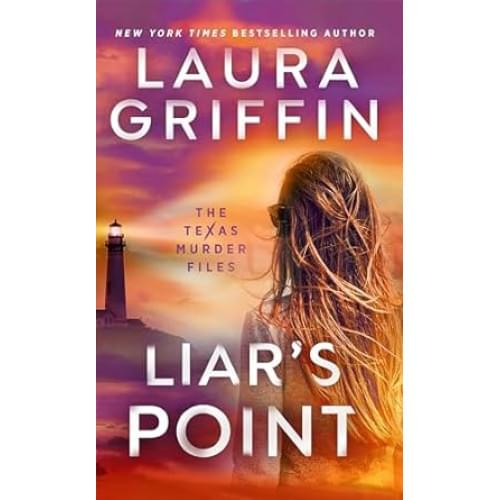 Liar's Point (The Texas Murder Files Book 5)