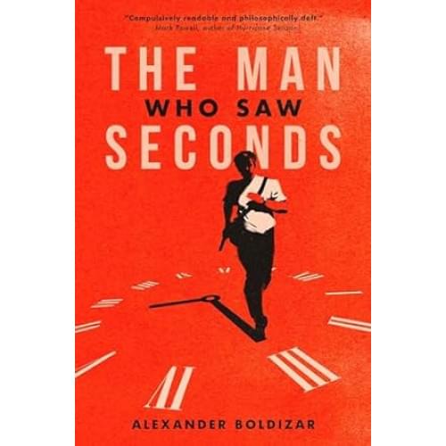 The Man Who Saw Seconds