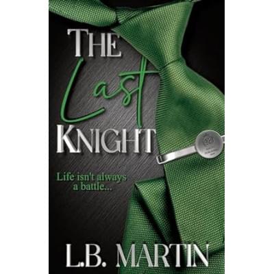 The Last Knight (Knight Publishing Series)
