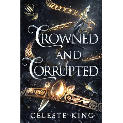 Crowned and Corrupted: A Dark Fantasy Romance (Children of the Dark Elves)
