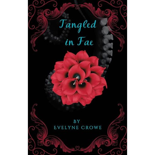 Tangled in Fae (Courtly Love Book 1) 