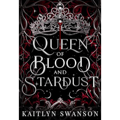 Queen of Blood and Stardust