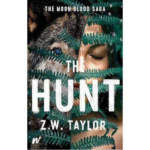 The Hunt (The Moon Blood Saga Book 2)