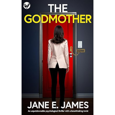 The Godmother by Jane E. James